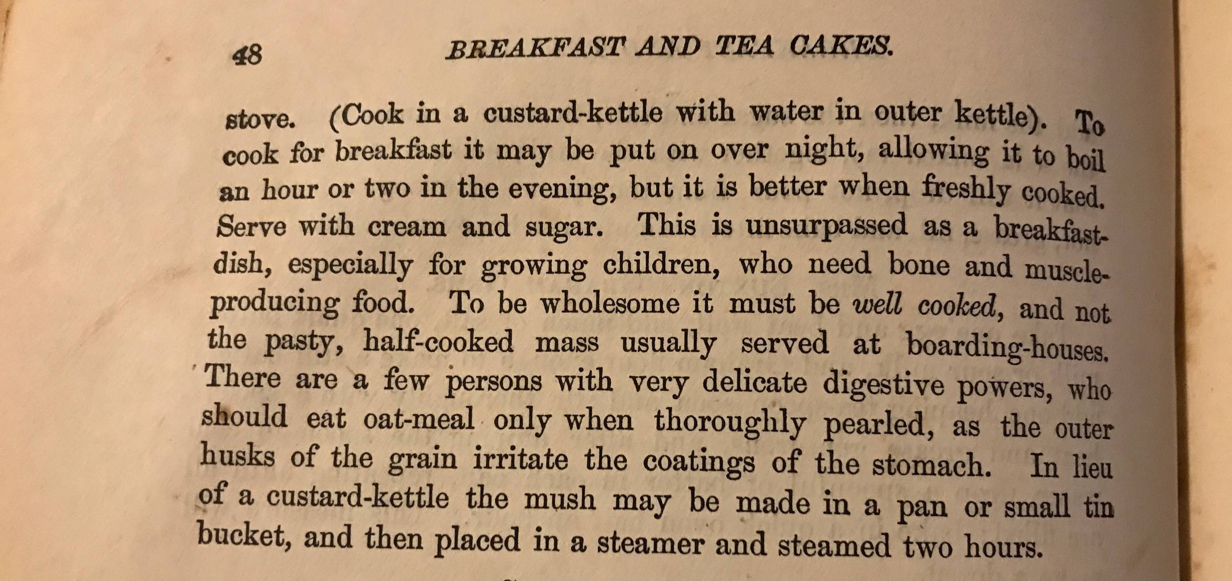 An 1800's recipe for oat-meal mush.